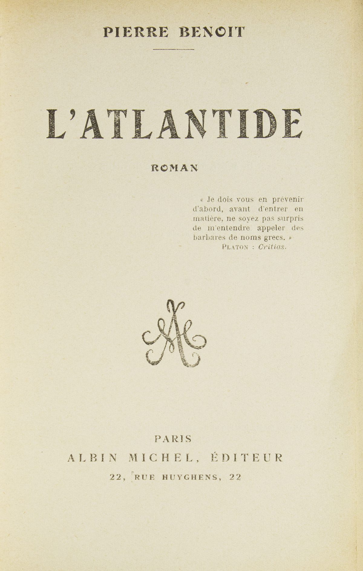 Pierre Benoît. L’Atlantide. 1919. – TEMPORARY CULTURE