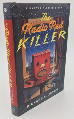 The Radio Red Killer. A Marvia Plum Mystery