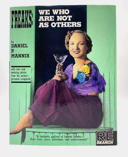 Freaks: We Who Are Not as Others