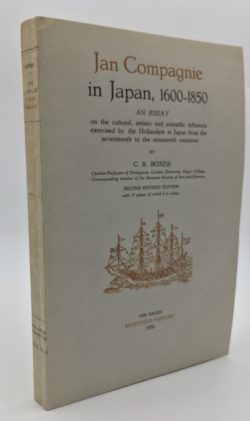 Jan Compagnie in Japan 1600-1850. An Essay on the Cultural, Artistic and Scientific Influence Exercised by the Hollanders in Japan from the Seventeenth to the Nineteenth Centuries