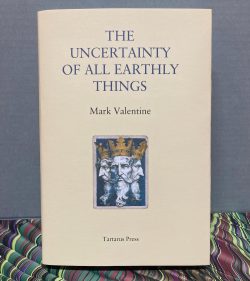The Uncertainty of Earthly Things