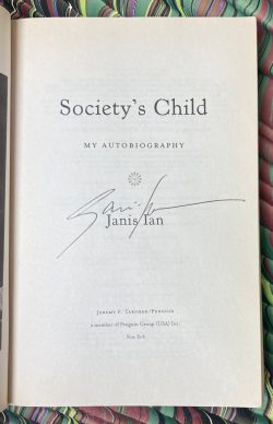 Society’s Child. My Autobiography